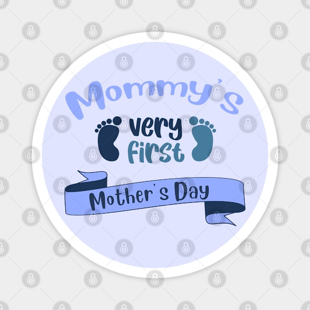 Mommy's very first Mother's Day Magnet by BoogieCreates